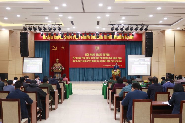 Hội nghị tập huấn, phổ biến nội dung 3 Thông tư hướng dẫn Nghị định số 10/2021/NĐ-CP về quản lý chi phí đầu tư xây dựng
