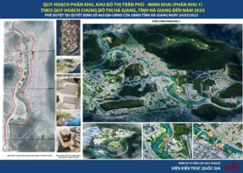 Phê duyệt Đồ án Quy hoạch phân khu 1, khu đô thị Trần Phú – Minh Khai theo quy hoạch chung đô thị Hà Giang-Tỉnh Hà Giang.
