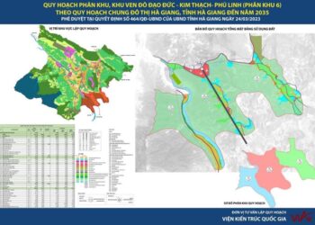 Phê duyệt Đồ án Quy hoạch phân khu 6, khu ven đô Đạo Đức – Kim Thạch – Phú Linh theo quy hoạch chung đô thị Hà Giang-Tỉnh Hà Giang.